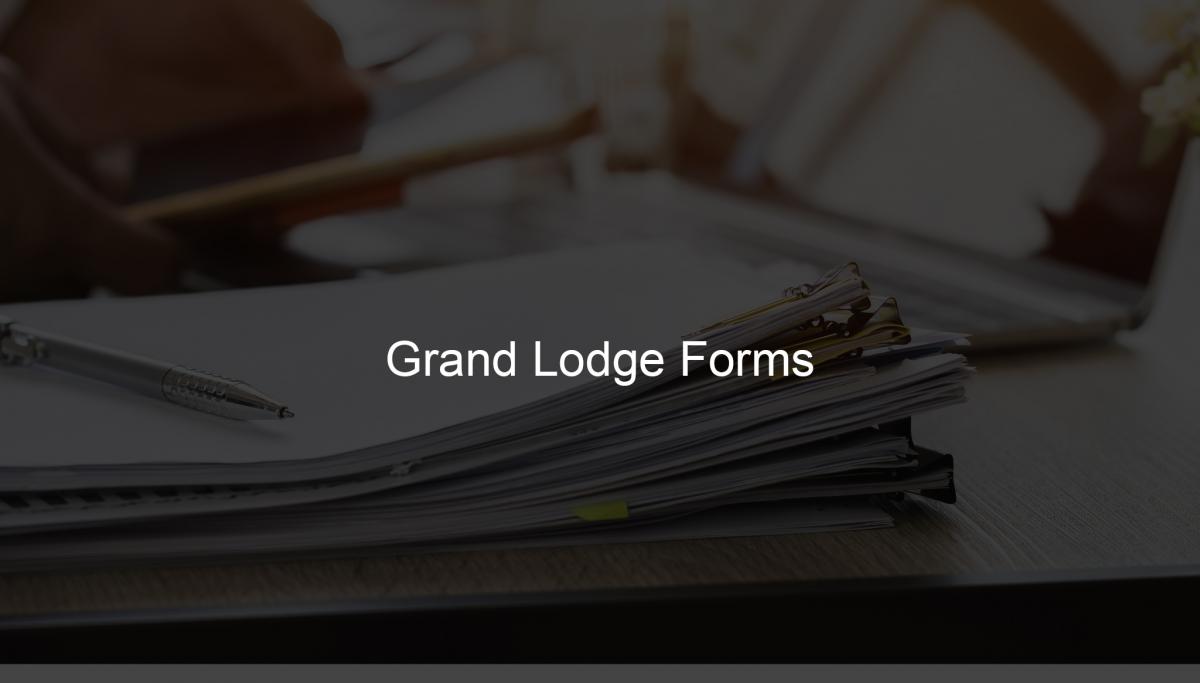 Grand Lodge Forms